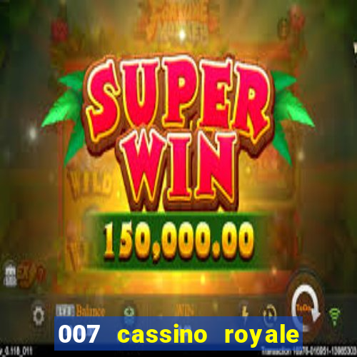 007 cassino royale dublado torrent magnet